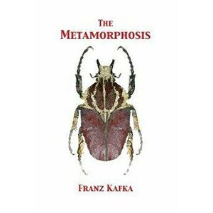 The Metamorphosis, Paperback - Franz Kafka imagine