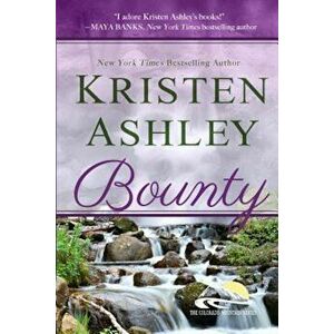 Bounty, Paperback - Kristen Ashley imagine