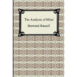 The Analysis of Mind, Paperback - Bertrand Russell imagine