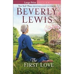 The First Love, Paperback imagine
