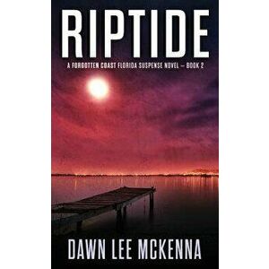 Riptide, Paperback - Dawn Lee McKenna imagine