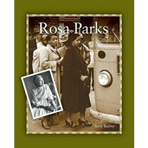 Rosa Parks, Paperback - Terry Barber imagine