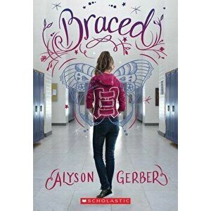 Braced, Paperback - Alyson Gerber imagine
