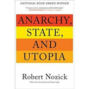 Anarchy, State, and Utopia, Paperback - Robert Nozick imagine