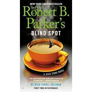 Robert B. Parker's Blind Spot - Reed Farrel Coleman imagine
