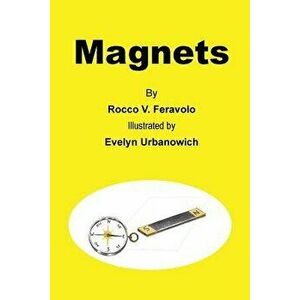 Magnets, Paperback - Rocco V. Feravolo imagine