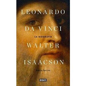Leonardo Da Vinci (Spanish), Paperback - Walter Isaacson imagine