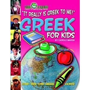 It Really Is Greek to Me! Greek for Kids (Paperback), Paperback - Carole Marsh imagine