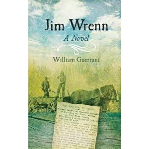 Jim Wrenn, Paperback - William Guerrant imagine