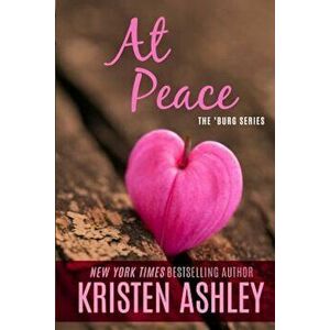 At Peace, Paperback - Kristen Ashley imagine