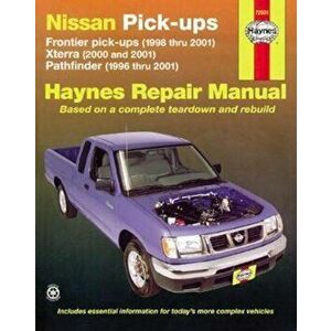 Nissan Pick-Ups: Frontier Pick-Ups (1998 Thru 2004), Xterra (2000 Thru 2004), Pathfinder (1996 Thru 2004), Paperback - Ken Freund imagine