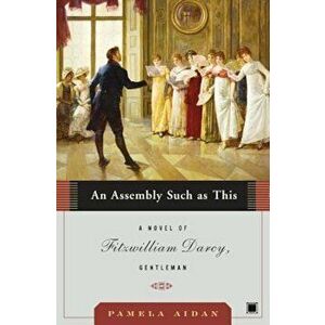 An Assembly Such as This, Paperback - Pamela Aidan imagine