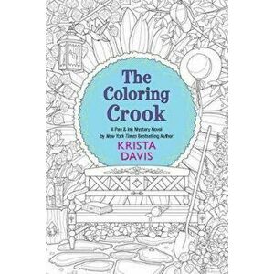 The Coloring Crook, Paperback - Krista Davis imagine