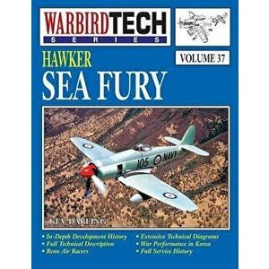 Hawker Sea Fury- Wbt Vol. 37, Paperback - Kev Darling imagine