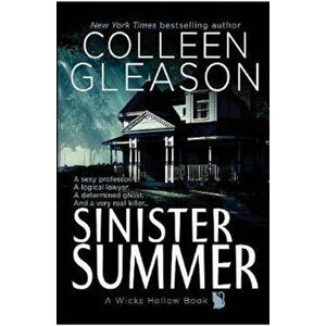 Sinister Summer: A Wicks Hollow Book, Paperback - Colleen Gleason imagine