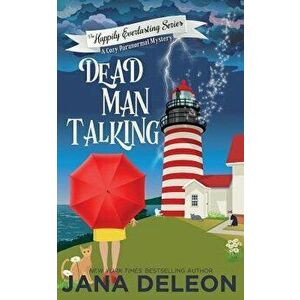 Dead Man Talking: A Cozy Paranormal Mystery, Paperback - Jana DeLeon imagine
