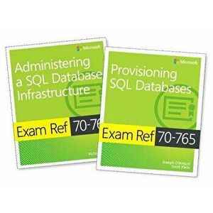 McSa SQL 2016 Database Administration Exam Ref 2-Pack: Exam Refs 70-764 and 70-765, Hardcover - Victor Isakov imagine