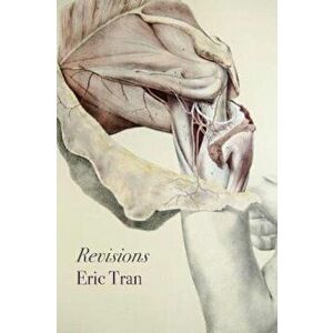 Revisions, Paperback - Eric Tran imagine