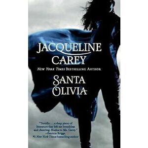 Santa Olivia, Paperback - Jacqueline Carey imagine