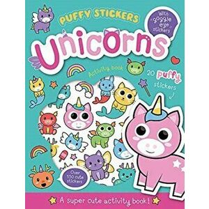 Puffy Sticker Unicorns, Paperback - Connie Isaacs imagine