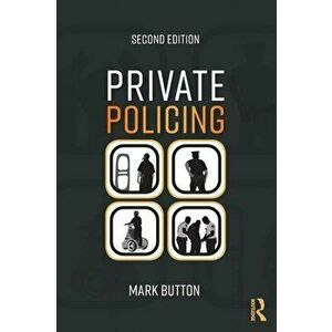 Private Policing. 2 New edition, Paperback - *** imagine