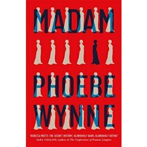 Madam, Hardback - Phoebe Wynne imagine