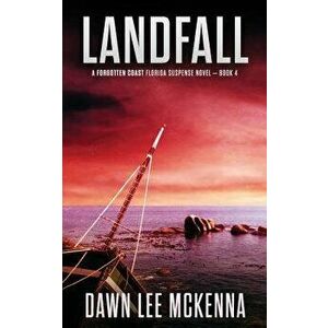 Landfall, Paperback - Dawn Lee McKenna imagine