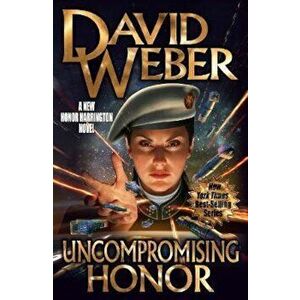 Uncompromising Honor, Hardcover - David Weber imagine
