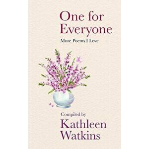 One for Everyone. More Poems I Love, Hardback - Kathleen Watkins imagine
