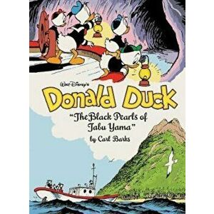 Walt Disney's Donald Duck: 'the Black Pearls of Tabu Yama' (the Complete Carl Barks Disney Library Vol. 19), Hardcover - Carl Barks imagine