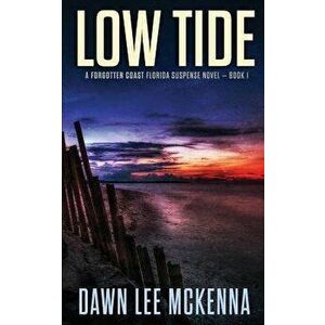 Low Tide, Paperback - Dawn Lee McKenna imagine