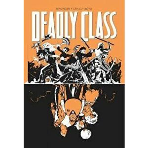 Deadly Class Volume 7: Love Like Blood, Paperback - Rick Remender imagine