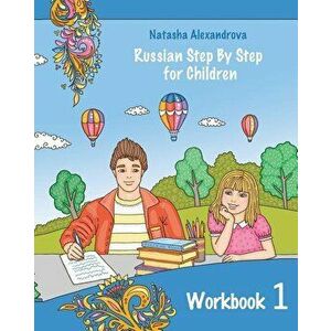 Reading Russian Workbook for Children: Total Beginner, Paperback - Natasha Alexandrova imagine