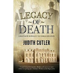 Legacy of Death, Hardback - Judith Cutler imagine