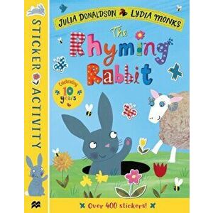 Rhyming Rabbit Sticker Book, Paperback - Julia Donaldson imagine