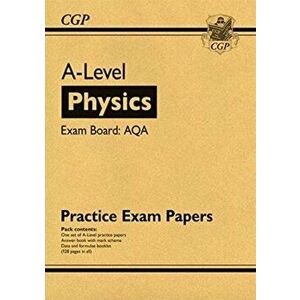 New A-Level Physics AQA Practice Papers, Paperback - Cgp Books imagine