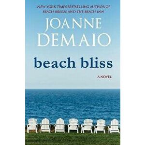 Beach Bliss, Paperback - Joanne Demaio imagine