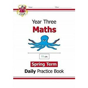New KS2 Maths Daily Practice Book: Year 3 - Spring Term, Paperback - Cgp Books imagine