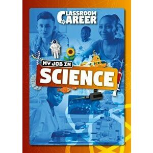 My Job in Science, Hardback - Joanna Brundle imagine