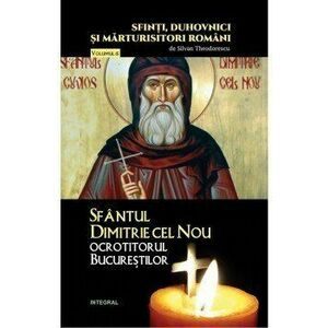 Sfantul Dimitrie cel Nou, ocrotitorul Bucurestilor - Theodorescu Silvan imagine