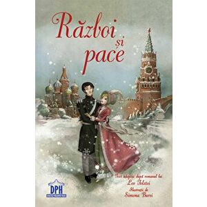 Razboi si Pace (adaptare)/Lev Tolstoi imagine