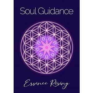 Soul Guidance, Paperback - Essence Rising imagine