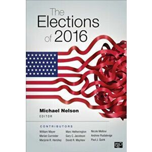 The Elections of 2016, Paperback - *** imagine