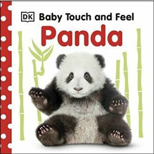 Baby Touch and Feel Panda, Board book - Dk imagine