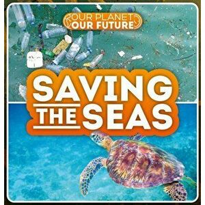 Saving the Seas, Hardback - Azra Limbada imagine