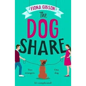 Dog Share, Paperback - Fiona Gibson imagine