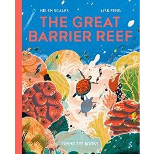 The Great Barrier Reef, Hardback - Helen Scales imagine