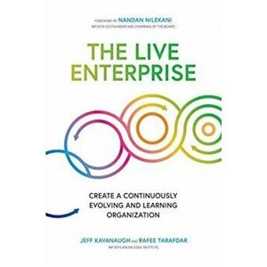 Live Enterprise: Create a Continuously Evolving and Learning Organization, Hardback - Nandan Nilekani imagine