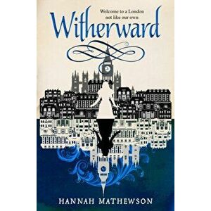 Witherward, Paperback - Hannah Mathewson imagine