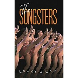 Songsters, Hardback - Larry Signy imagine